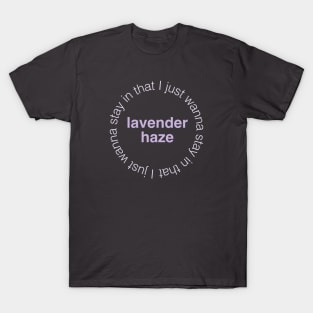 Lavender Haze T-Shirt